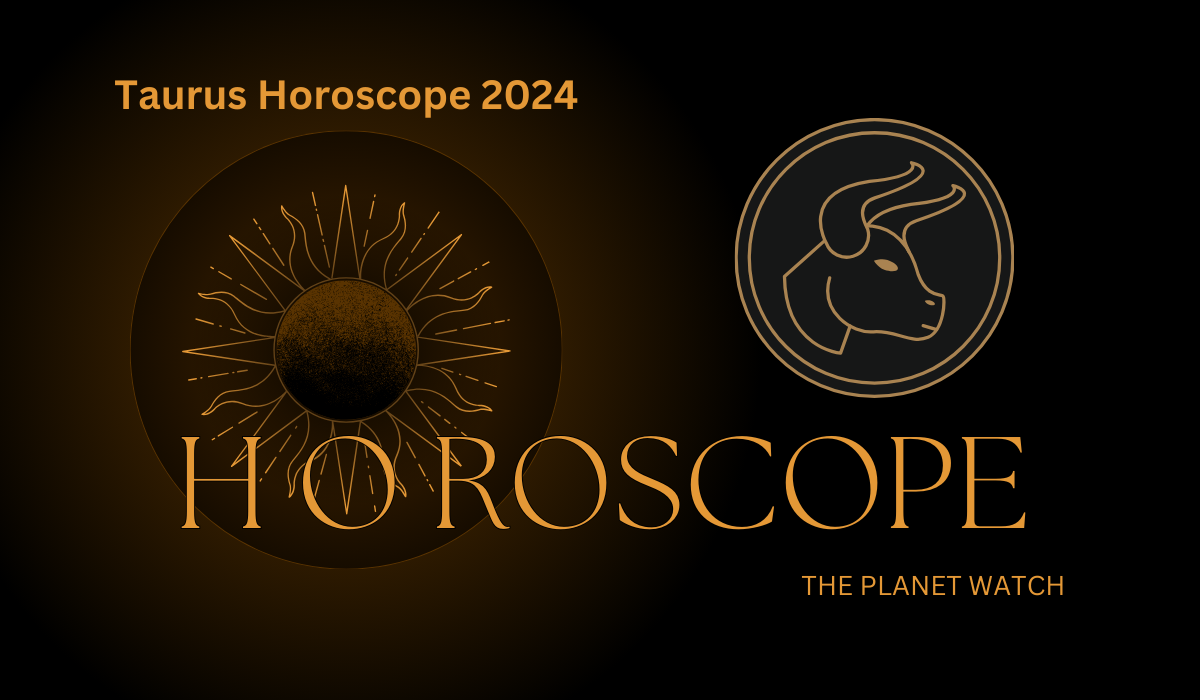 Unlock Your Destiny Taurus Horoscope 2024 Reveals Shocking Predictions